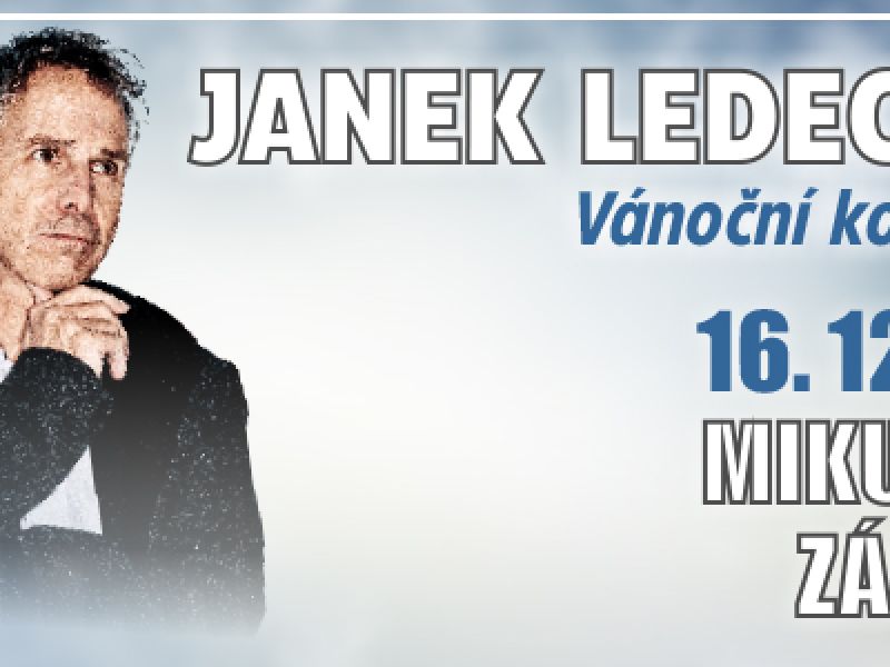 JANEK LEDECKÝ VÁNOČNÍ KONCERT